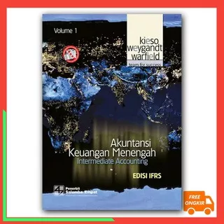 AKUNTANSI KEUANGAN MENENGAH INTERMEDIATE ACCOUNTING EDISI IFRS - Volume 1