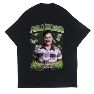 Kaos Baju Pablo Escobar Tshirt NARCOS Cotton Combed with Plastisol Ink Atasan by Don Juanism