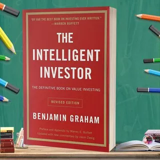 Intelligent Investor by Benjamin Graham