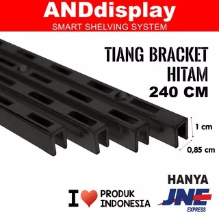 TIANG BRACKET HITAM 240CM BRAKET PENYANGGA RAK DISPLAY ANDDISPLAY