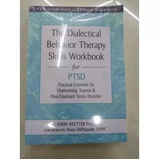 The Dialectical Behavior Therapy Skills PTSD (Paperback / Psychology)