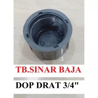 Dop Drat Dalam 3/4 AW PVC / Tutup / Cap