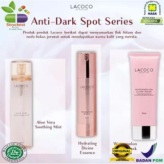 LACOCO Anti Dark Spot Series / Paket Anti Flek Hitam dan Kulit  / Stockist Resmi Produk Nasa