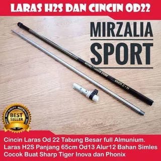 Laras H2 super - cincin laras od22 - satu set laras h2s dan cincin laras od22