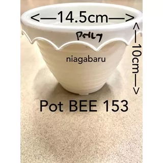 POT BUNGA POT TANAMAN Tawon Putih 15 CM Pot BEE 153