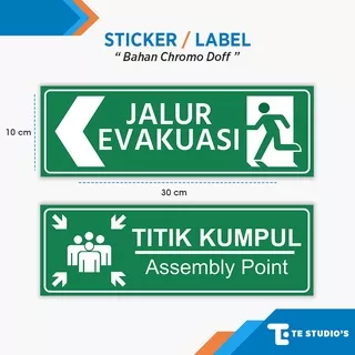 Stiker Jalur Evakuasi Rambu Tanda Sign Titik Kumpul Label Sticker Assembly Point K3 Safety Keamanan