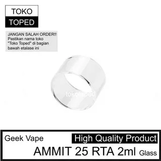 Geek Vape AMMIT 25 RTA 2ml Replacement Glass | kaca pengganti vape