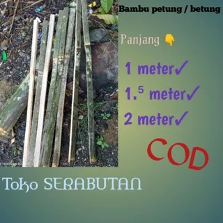 Bambu petung / betung panjang 2 meter /Belah bambu petung / Ajir / Penyangga tanaman / Turus bambu