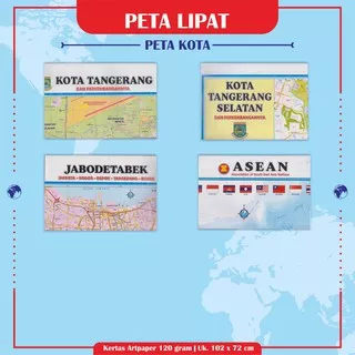 Peta Lipat Kota Tangerang Peta Tangerang selatan Peta JABODETABEK dan Peta lipat ASEAN