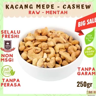 Kacang Mete 250gr - Kacang Mede 250gr Mentah Tokosupersehat Cashew 250gr
