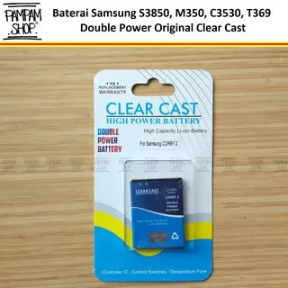 Baterai Clear Cast Double Power Original Samsung Galaxy Corby 2 II S3850 M350 C3530 Batre Batai Ori