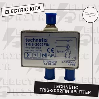 splitter antena tv 2way / splitter 2 cabang / splitter 2 way merek Technetix TRIS-2002FIN