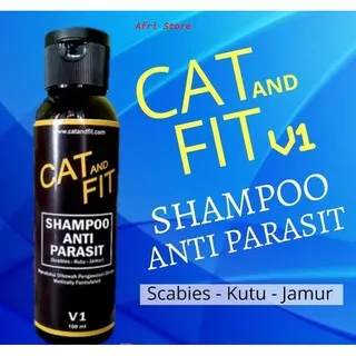 Shampoo Kucing Cat and Fit V1 Untuk Parasit Jamur dan Scabies