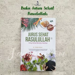Buku Jurus Sehat Ala Rasulullah | Buku JSR | BEST SELLER