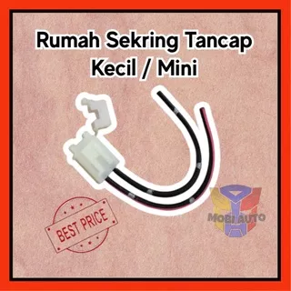 Rumah Sekring Sikring Tancap Mini Mobil Motor Fuse Kecil