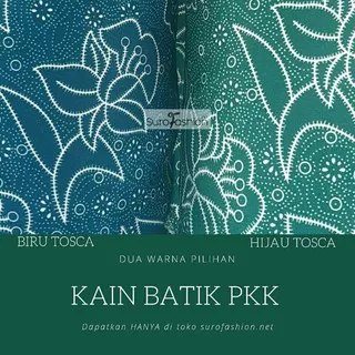 Kain batik pkk warna biru dan hijau tersedia bonus jilbab pkk minimal beli 30meter