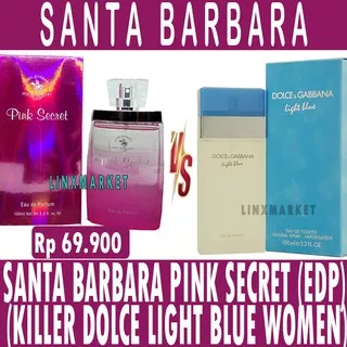 ORIGINAL SANTA BARBARA PINK SECRET (EDP) 100ML KILLER DOLCE GABBANA LIGHT BLUE WOMEN