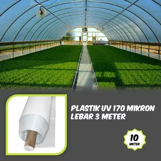 Plastik UV Green House Hidroponik 170 Mikron Lebar 3m Panjang 10m