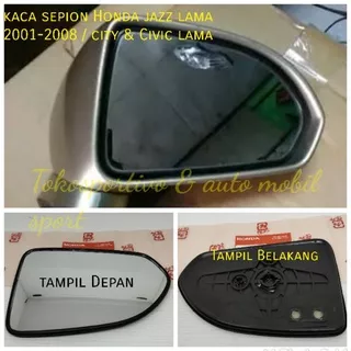 Kaca Sepion Refill kaca sepion Honda jazz lama Idsi 2001-2008 city Civic lama kaca sepion Honda