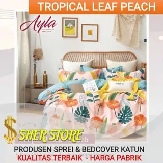 SPREI SET SPREI HOMEMADE KATUN DISTRIBUTOR GROSIR SEPREI MURAH 6 IN 1 - TROPICAL LEAF PEACH