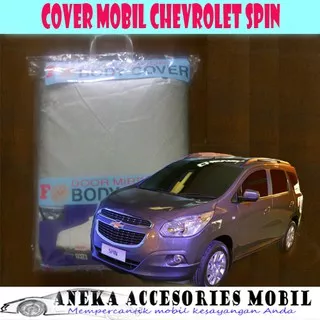Body Cover / Car Cover / Sarung / Selimut / Kondom Mobil Chevrolet Spin