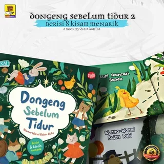 Dongeng Anak / Dongeng Sebelum Tidur #2 / Buku Cerita Anak / Buku Dongeng