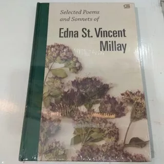 Selected Poems and Sonnets of Edna St. Vincent Millay