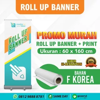 PROMO Roll Up Banner 60 X 160 cm + Print / Cetak / Gambar
