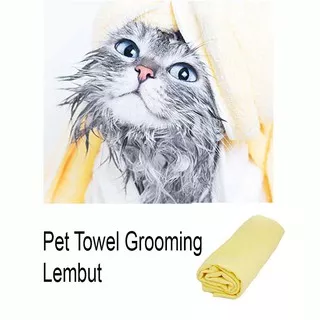 Handuk Pembersih Lap Mandi Hewan Peliharaan Kanebo Lembut Anjing Kucing Pet Towel Groom