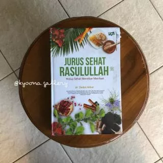 Buku Jurus Sehat Rasulullah by dr Zaidul Akbar