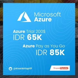 Azure Free Trial 200$ & Pay As You Go Termurah (Bisa PayLater)