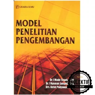 MODEL PENELITIAN PENGEMBANGAN Made Tegeh