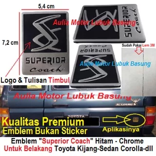 emblem tulisan logo karoseri superior coach untuk belakang mobil kijang sedan corolla dll - 1 biji