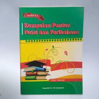 Kumpulan Pantun Puisi dan Peribahasa