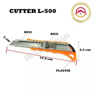 Cutter / Cutter Besar L500 / Pisau Cutter Besi & Isi Cutter L150 Besar (isi 10 pcs)