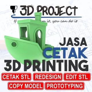 JASA CETAK / JASA PRINT / JASA DESAIN 3D MODEL STL