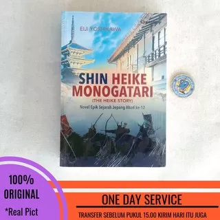 Shin Heike Monogatari - The Heike Story (Novel Epik Sejarah Jepang Abad ke-12)