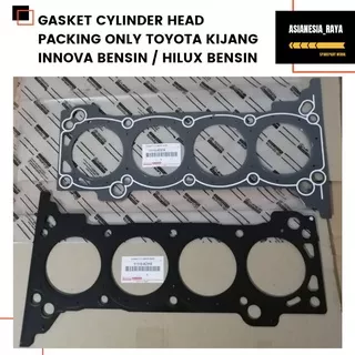 Gasket Cylinder Head / Packing Only Toyota Kijang Innova Bensin / Hilux Bensin Plat