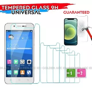 Tempered Glass UNIVERSAL 5.5 in/5.3 inci/5 inch/4.7/4.5/4.0 For ADVAN MITO SPC EVERCOSS - anti gores