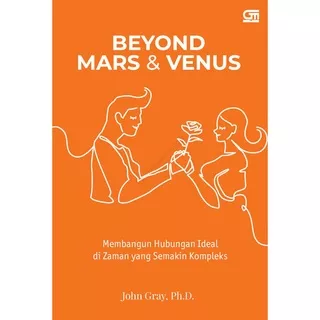 BELI 5 GRATIS 1 | Beyond Mars & Venus (Bahasa Indonesia) by John Gray