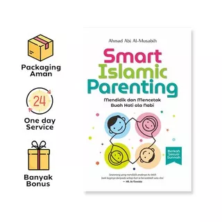 Smart Islamic Parenting (Araska Publisher)