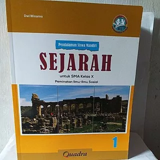 Buku PSM Sejarah Peminatan SMA/MA Kelas X Quadra