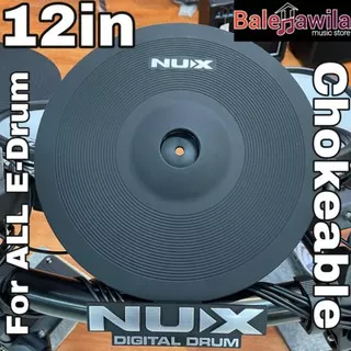 Cymbal Drum Elektrik NUX 12in Chokeable 3 Area untuk SEMUA MERK E DRUM