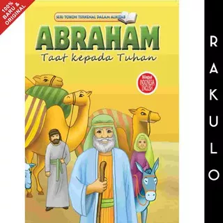 Buku Cerita Kristen Anak Seri Tokoh Alkitab Abraham Taat Kepada Tuhan