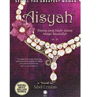 Baru Buku Aisyah Wanita dalam Mimpi Rasulullah Kisah Islam Best Seller