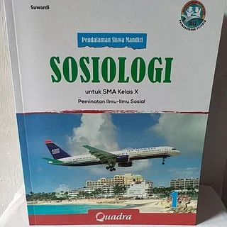 Buku PSM SOSIOLOGI SMA/MA Kelas X Quadra