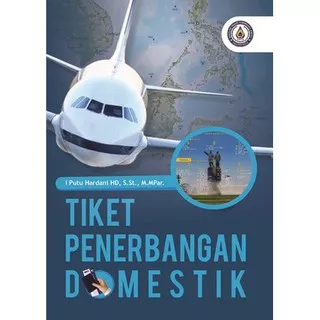 Buku Tiket Penerbangan Domestik - Ukuran Kecil - Deepublish