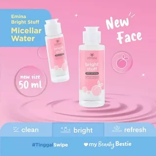 Termurahh !!!!!!! Emina Micellar Water Drop Cleanser – Bright Stuff 100ml (new) - Bright Stuff 50ml