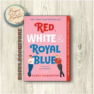 Red White & Royal Blue - Casey Mcquiston (English) - bagus.bookstore