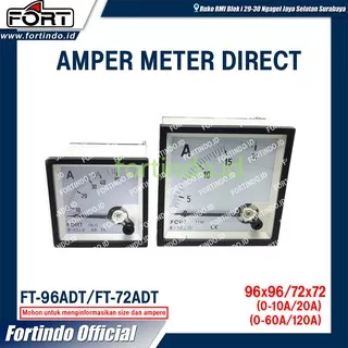Amper Meter Direct Class 2.5 FT-96ADT/ FT-72ADT Panel Meter MERK FORT